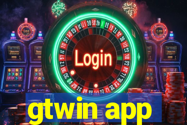 gtwin app